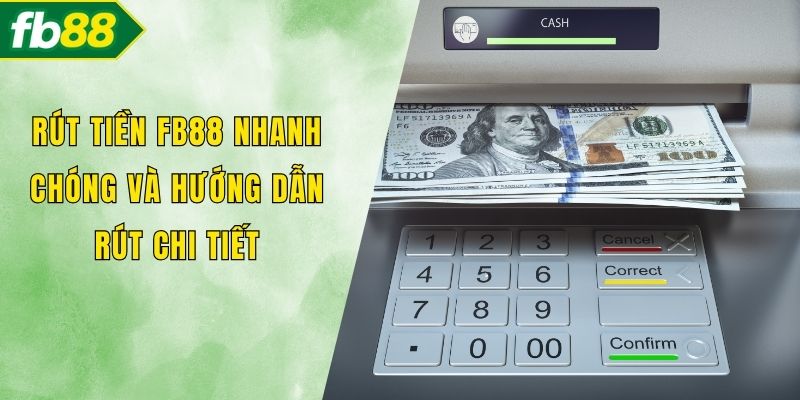 Rút tiền FB88