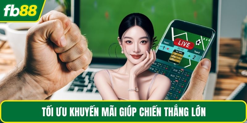 Tối ưu khuyến mãi giúp chiến thắng lớn